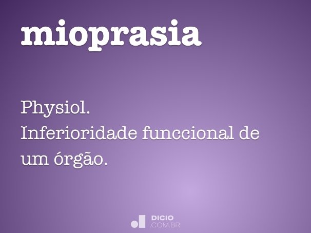 mioprasia