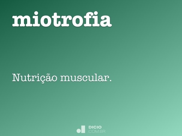miotrofia