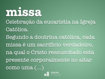 missa  Tradução de missa no Dicionário Infopédia de Português - Alemão