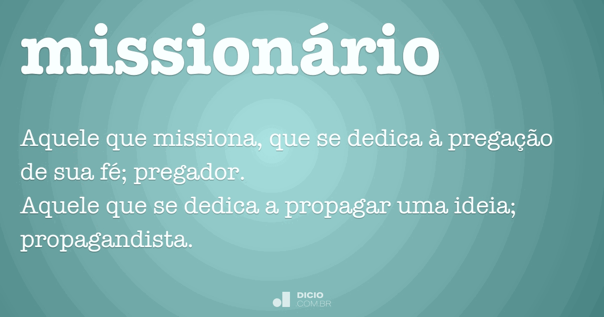 Missionário - Dicio, Dicionário Online de Português