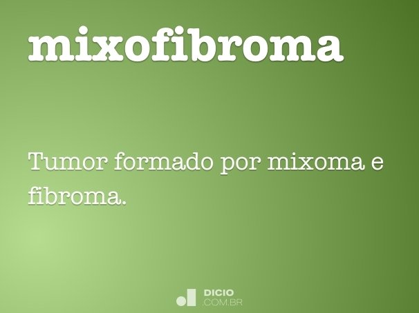 mixofibroma