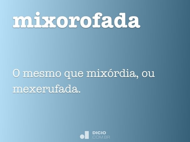 mixorofada
