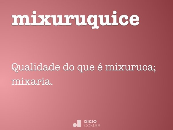 mixuruquice
