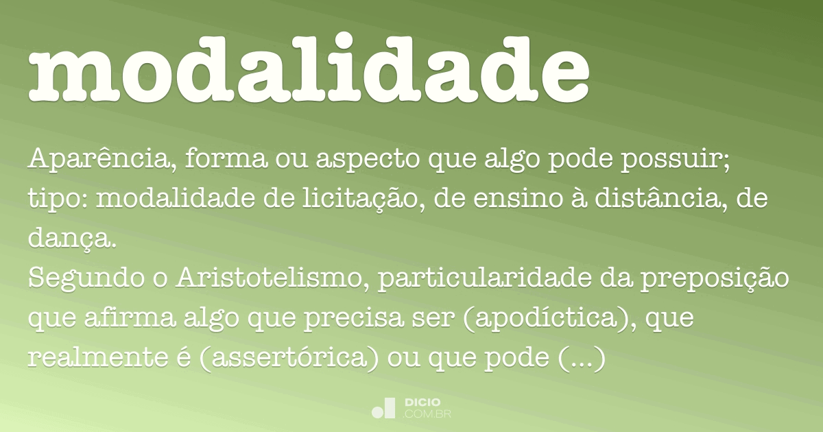 Quais são modalidade?