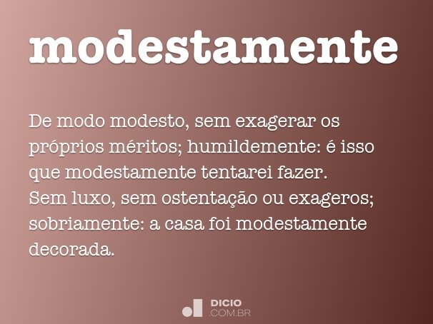 Modesto - Dicio, Dicionário Online de Português