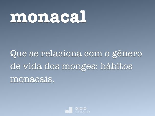 monacal
