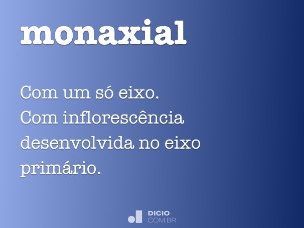 monaxial
