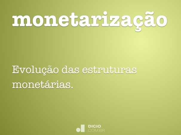 monetarização