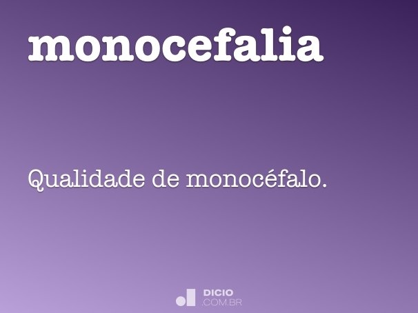 monocefalia