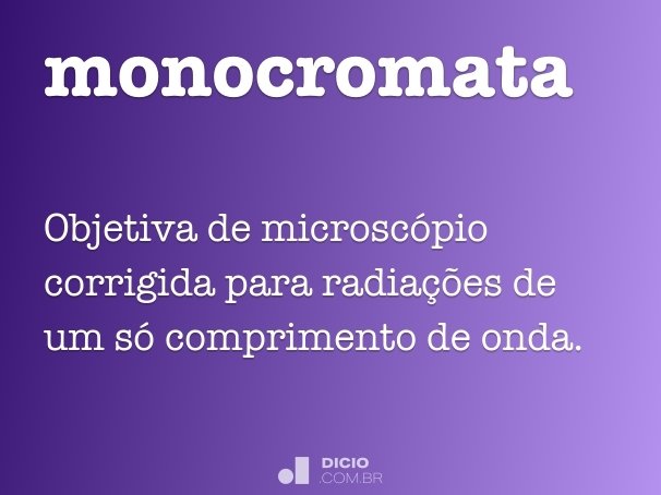 monocromata