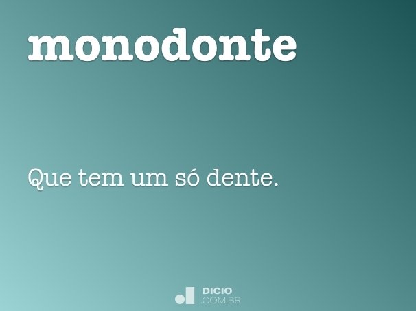 monodonte