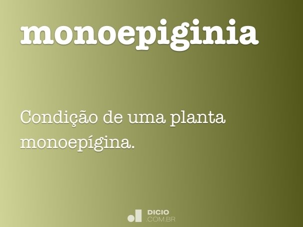 monoepiginia