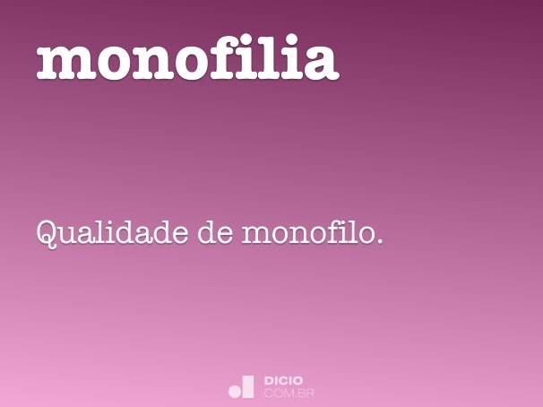 monofilia