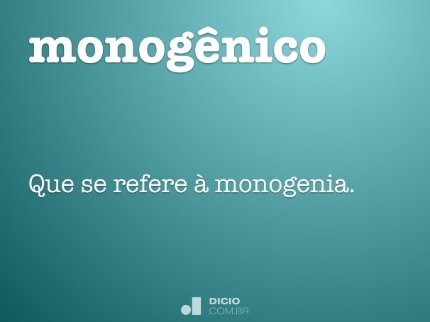 monogênico