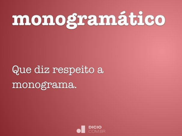monogramático