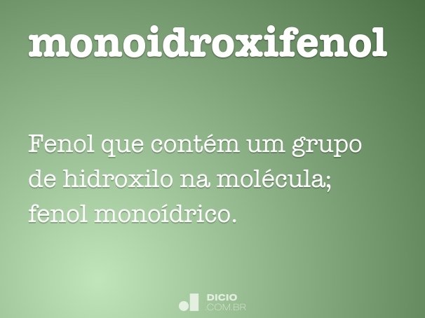 monoidroxifenol