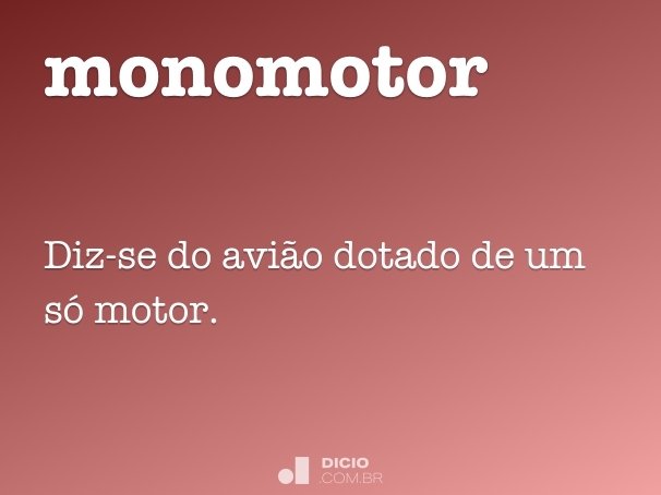monomotor