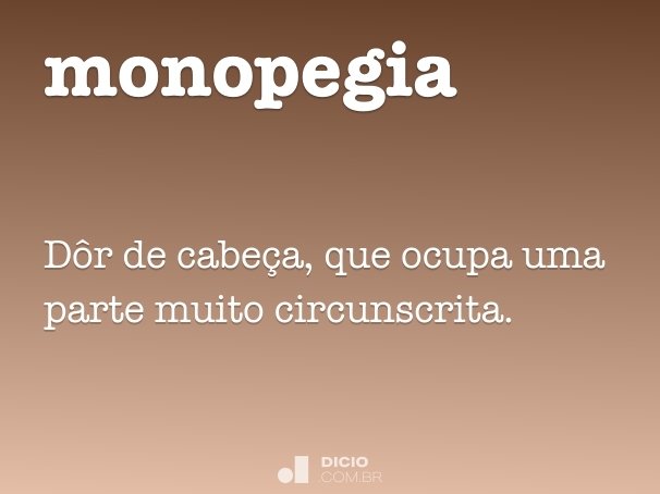 monopegia