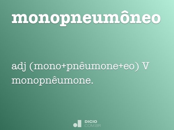 monopneumôneo