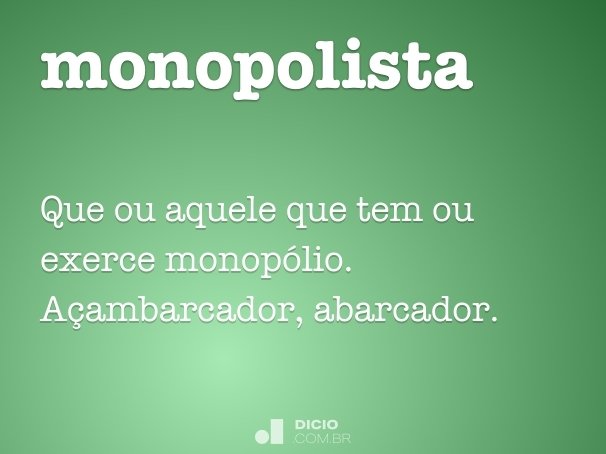 monopolista