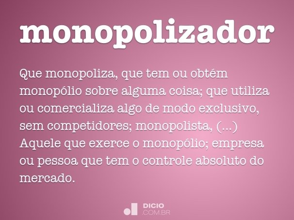 monopolizador
