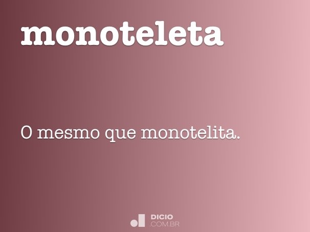 monoteleta
