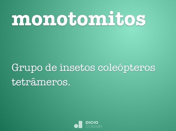monotomitos