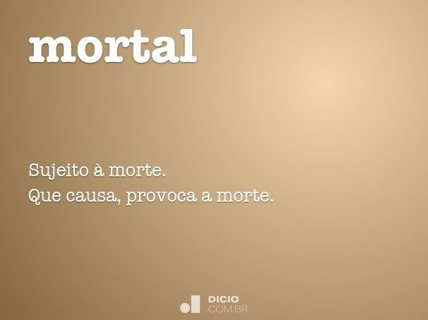 mortal