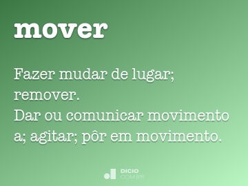 Mover - Dicio, Dicionário Online de Português