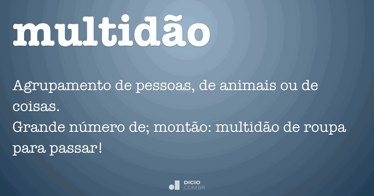 Mais Um Na Multidão Significado