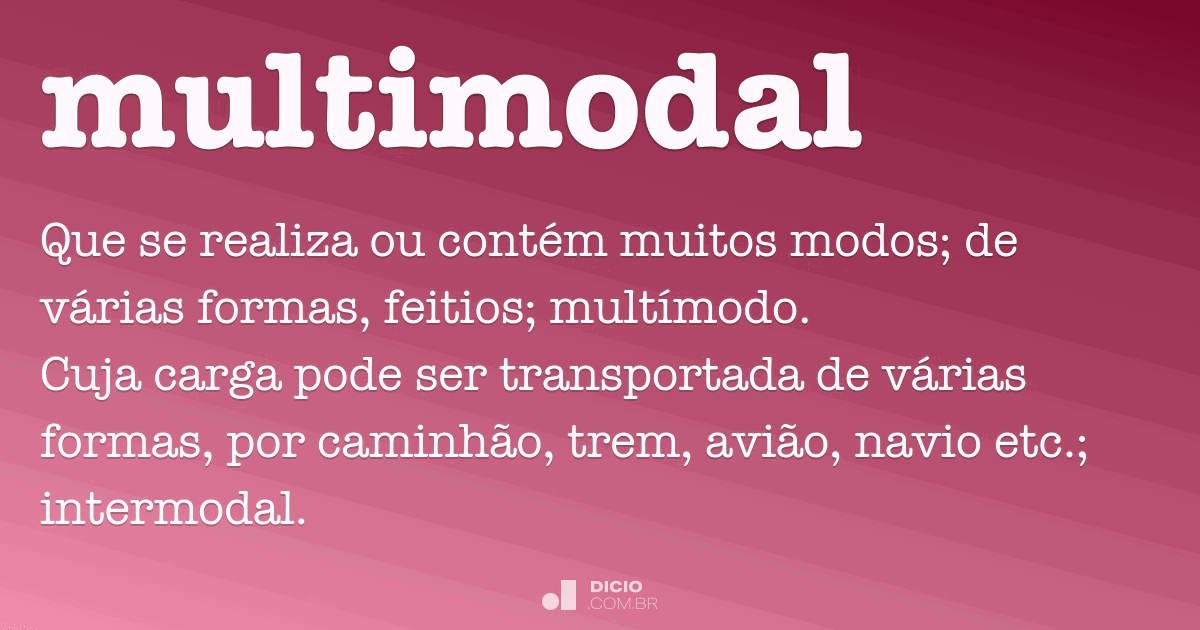 Multimodal - Dicio, DicionÃ¡rio Online de PortuguÃªs