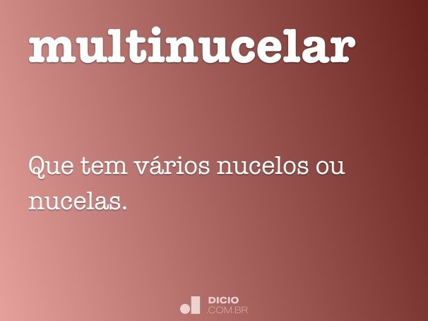 multinucelar