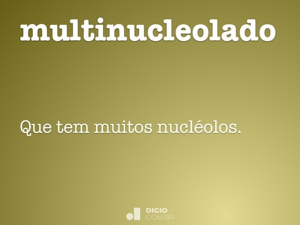 multinucleolado