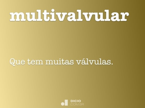 multivalvular