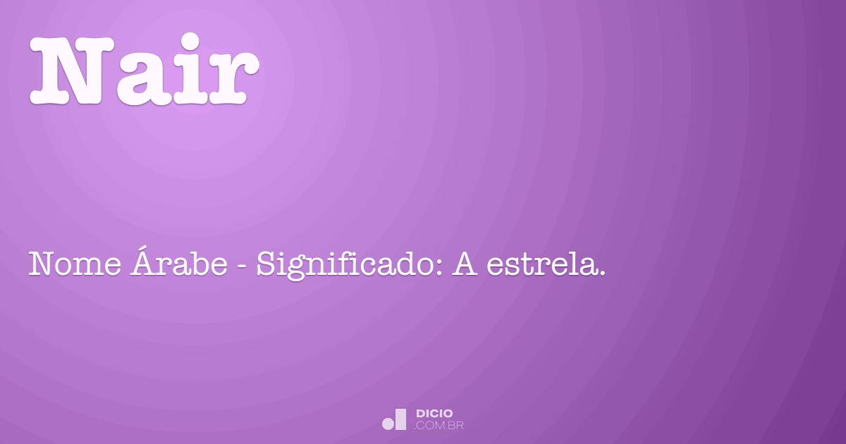Nair - Dicio, Dicionário Online de Português