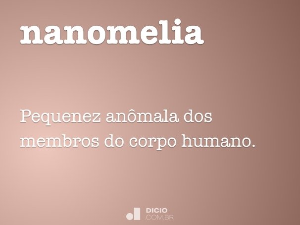 nanomelia