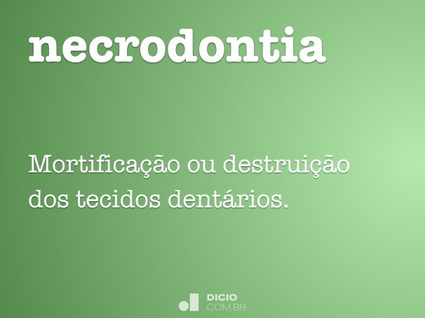 necrodontia