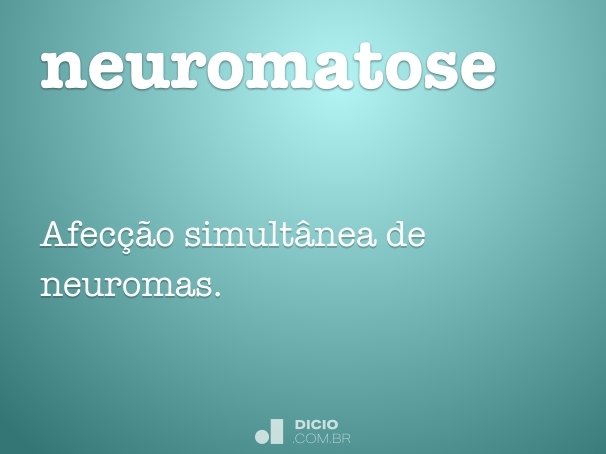 neuromatose