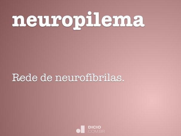 neuropilema