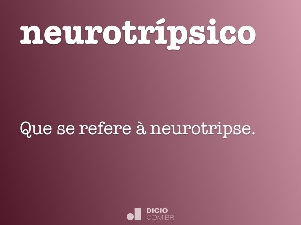 neurotrípsico
