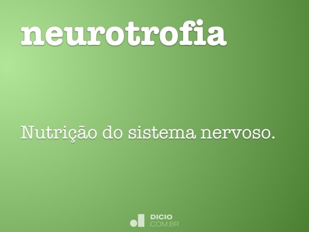 neurotrofia
