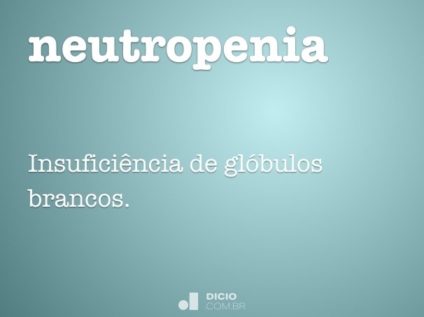 neutropenia