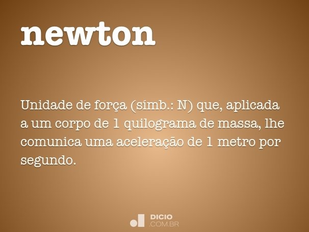 Newton - Dicio, Dicionário Online de Português