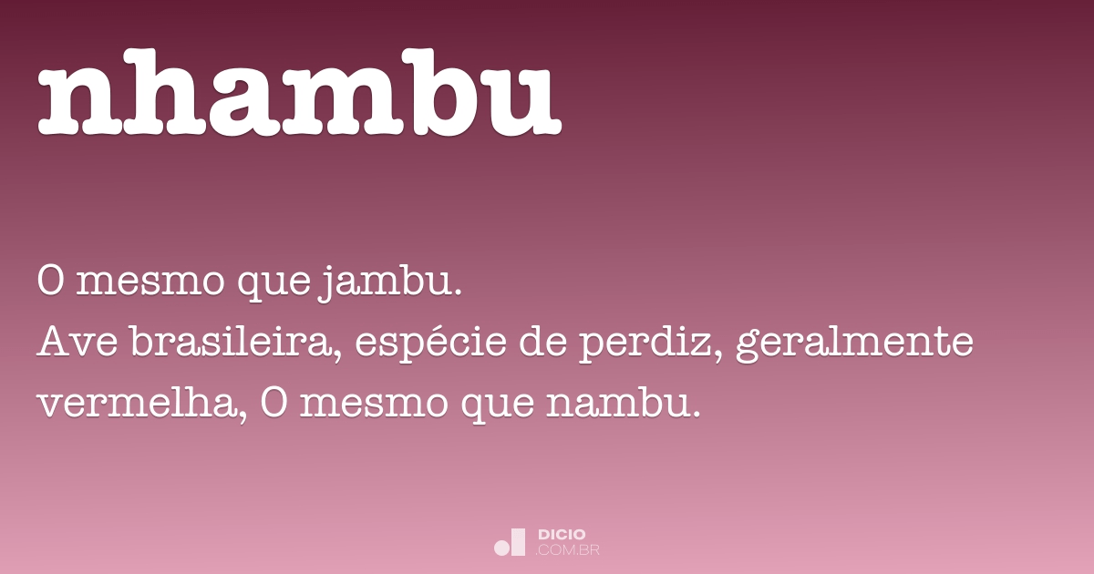 Nhambu Dicio Dicionário Online De Português