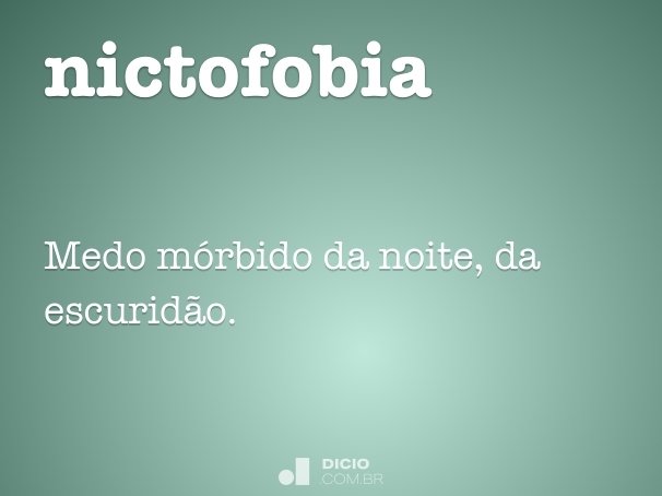nictofobia