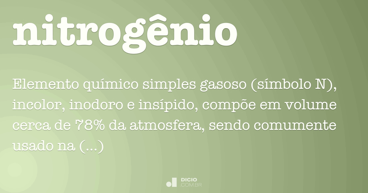 Nitrogênio Dicio, Dicionário Online de Português