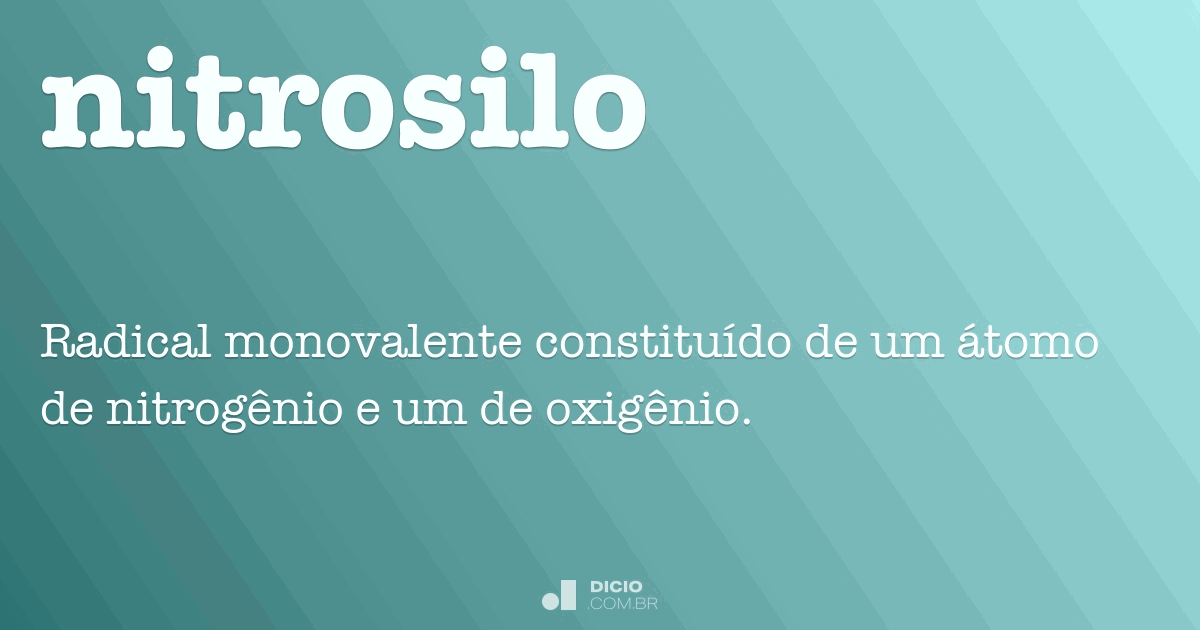 Nitrosilo Dicio, Dicionário Online de Português