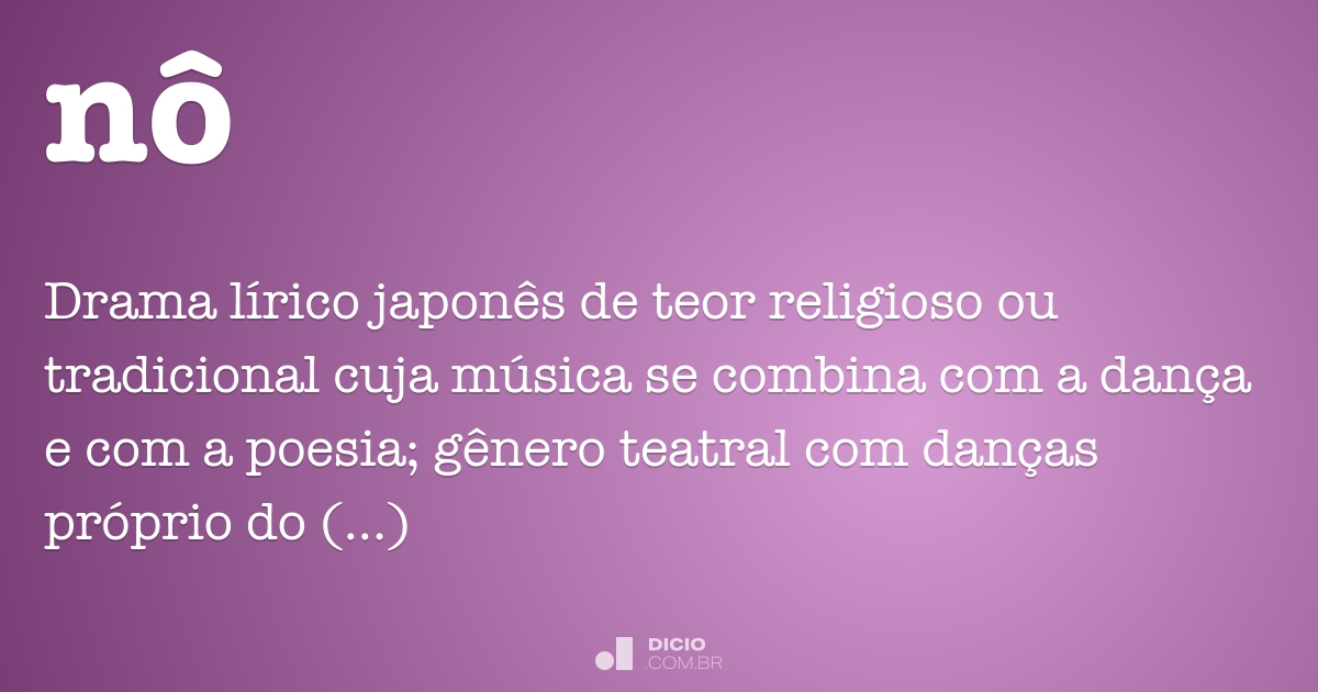 Nô - Dicio, Dicionário Online de Português
