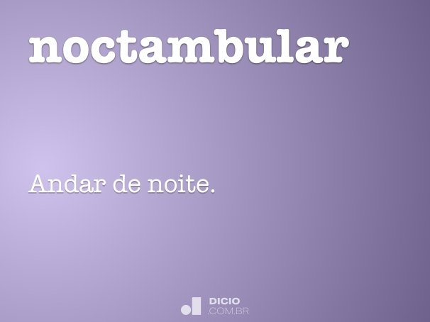 noctambular