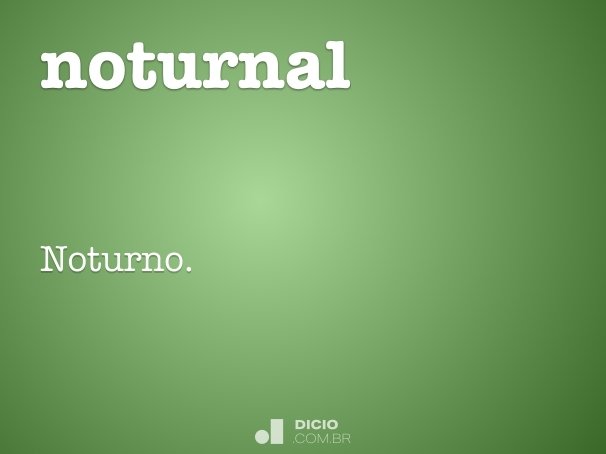 noturnal